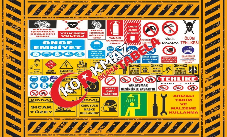 İş Güvenlik Levhaları